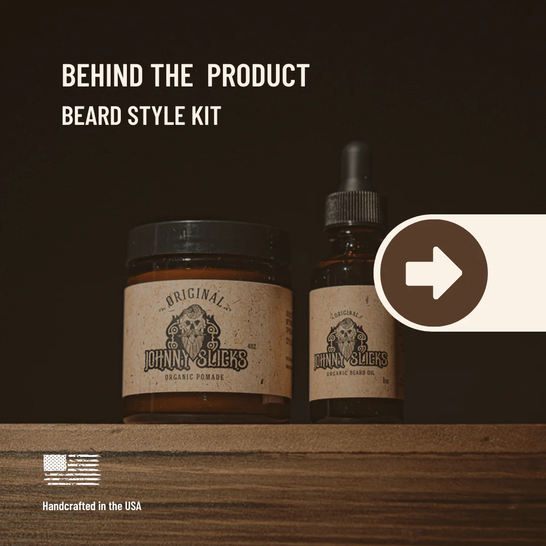 Signature Beard Style Kit: Oil Based Pomade and Organic Beard Oil - Image 2